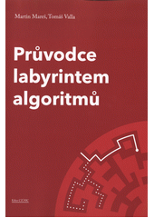 kniha Průvodce labyrintem algoritmů, CZ.NIC 2017