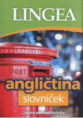 kniha Angličtina slovníček ...nejen pro začátečníky, Lingea 2020