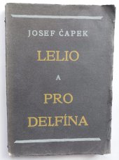 kniha Lelio a Pro Delfína, Aventinum 1925