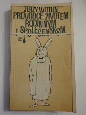 kniha Průvodce životem rodinným i společenským, Mladá fronta 1984
