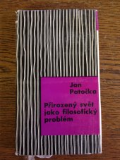 kniha Přirozený svět jako filosofický problém, Československý spisovatel 1970