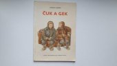 kniha Čuk a Gek mimočítanková četba pro 3. postup. roč. všeobec. vzdělávacích škol, SNDK 1954