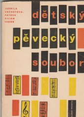 kniha Dětský pěvecký soubor, Mladá fronta 1963