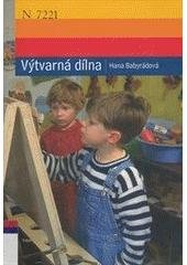 kniha Výtvarná dílna, Triton v koedici s Masarykovou univerzitou v Brně 2005