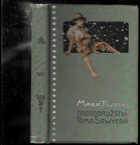 kniha Dobrodružství Toma Sawyera, J. Otto 1900