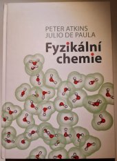 kniha Fyzikální chemie, Vysoká škola chemicko-technologická v Praze 2013