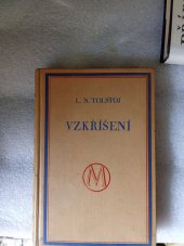 kniha Vzkříšení  Díl druhý , Melantrichova knižnice 1930