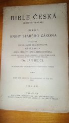 kniha Bible česká Díl prvý, - Kniha Starého zákona.(lidové vydání). - Svazek III, Ester - Kniha Sirachovcova. Část druhá, Kniha přísloví - Kniha Sirachovcova, Dědictví sv. Jana Nepomuckého 1936