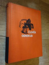 kniha Člověk odnikud humoristický román, Kvasnička a Hampl 1933