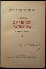 kniha Z příkazu tatínkova studentské příběhy, Přemysl Plaček 1918