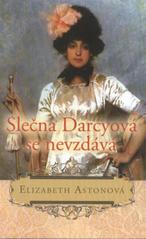 kniha Slečna Darcyová se nevzdává, Leda 2010