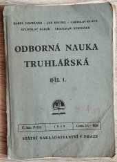 kniha Odborná nauka truhlářská, díl I., Státní nakladatelství 1949