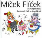 kniha Míček Flíček vyprávění pro nejmenší ke čtení i k poslechu, Artur 1996