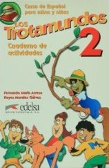kniha Los Trotamundos 2 Cuaderno de actividades, Edelsa 2000