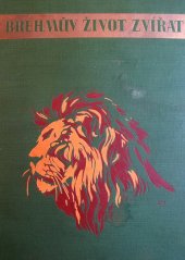 kniha Brehmův ilustrovaný život zvířat Díl 1. - Ssavci, Sfinx, Bohumil Janda 1937