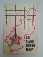 kniha Pod vládou národní fronty, autor 1968