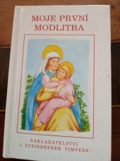 kniha Moje první modlitba, J. Steinbrener 1993