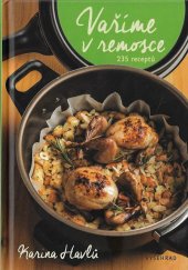 kniha Vaříme v remosce, Vyšehrad 2024