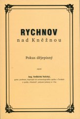 kniha Rychnov nad Kněžnou pokus dějepisný, Městská knihovna Rychnov nad Kněžnou 2004