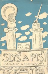 kniha Slyš a piš záznamy a rozhovory, Práce 1949