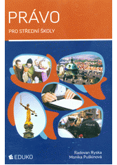 kniha Právo pro střední školy, Eduko 2017