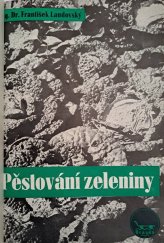 kniha Pěstování zeleniny v domácích zahradách, Brázda 1947