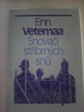 kniha Snovači stříbrných snů, Odeon 1984