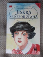 kniha Jiskra se nebojí života, Ivo Železný 1993