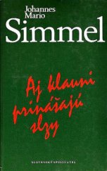 kniha Aj klauni prinášajú slzy, Slovenský spisovateľ 1992