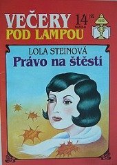 kniha Právo na štěstí  Večery pod lampou 44., Ivo Železný 1993