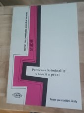 kniha Prevence kriminality v teorii a praxi, Institut pro kriminologii a sociální prevenci 1996