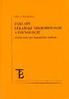 kniha Základy lékařské mikrobiologie a imunologie učební texty pro bakalářské studium, Karolinum  2000