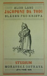 kniha Jacopone da Todi blázen pro Krista, Studium 1906