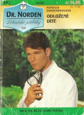 kniha Odložené dítě, Ivo Železný 1995