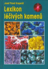 kniha Lexikon léčivých kamenů, Granit 2006