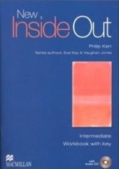 kniha New Inside Out Intermediate Workbook with key and Audio CD, Macmillan 2009