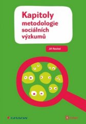 kniha Kapitoly metodologie sociálních výzkumů, Grada 2009