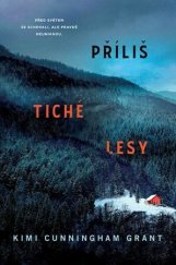 kniha Příliš tiché lesy, Domino 2022