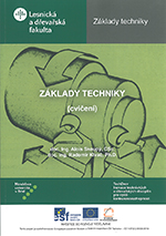 kniha Základy techniky (cvičení), Mendelova univerzita v Brně 2013