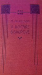 kniha V kočáře biskupově, Jos. R. Vilímek 1907