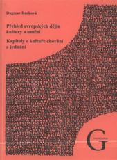 kniha Přehled evropských dějin kultury a umění Kapitoly o kultuře chování a jednání, Gaudeamus 2009