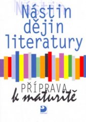kniha Nástin dějin literatury příprava k maturitě, Fortuna 2003