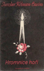 kniha Hromnice hoří, Fr. Borový 1939