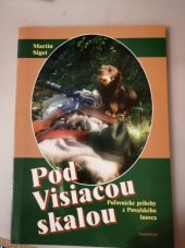 kniha Pod Visiacou skalou, PaRPRESS 1998