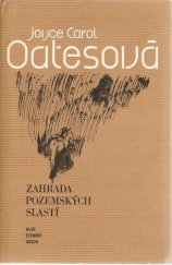 kniha Zahrada pozemských slastí, Odeon 1982