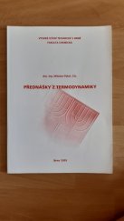 kniha Přednášky z termodynamiky, Vysoké učení technické v Brně, Fakulta chemická 2005