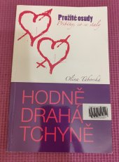 kniha Hodně drahá tchyně Prožité osudy-Příběhy co se staly, K4K Publishing 2013