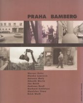 kniha Praha - Bamberg, Erich Weiss Verlag 1998