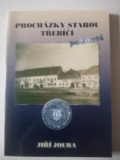 kniha Procházky starou Třebíčí počtvrté, Amaprint Kerndl 2010