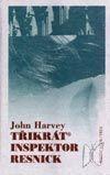 kniha Třikrát inspektor Resnick, Knižní klub 2000